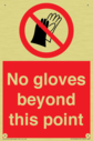 no-gloves-beyond-this-point-prohibition-sign~